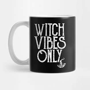 WITCH VIBES ONLY - 2.0 Mug